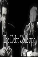 Watch The Debt Collector Xmovies8