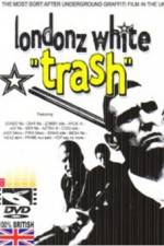 Watch Londonz White Trash Xmovies8