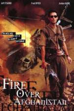 Watch Fire Over Afghanistan Xmovies8