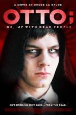 Watch Otto; or, Up with Dead People Xmovies8