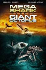 Watch Mega Shark vs. Giant Octopus Xmovies8