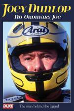 Watch Joey Dunlop No Ordinary Joe Xmovies8