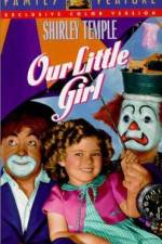 Watch Our Little Girl Xmovies8