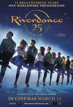 Watch Riverdance 25th Anniversary Show Xmovies8