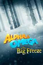 Watch Alpha and Omega 7: The Big Fureeze Xmovies8