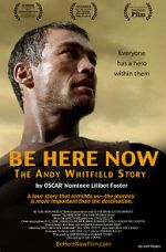 Watch Be Here Now Xmovies8
