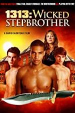 Watch 1313: Wicked Stepbrother Xmovies8