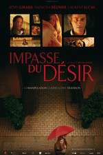 Watch Impasse du désir Xmovies8