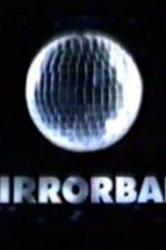 Watch Mirrorball Xmovies8