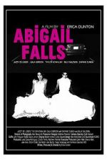 Watch Abigail Falls Xmovies8