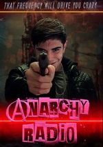 Watch Anarchy Radio Xmovies8