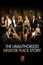 Watch Unauthorized Melrose Place Story Xmovies8