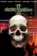 Watch Electric Zombies Xmovies8