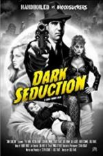 Watch Dark Seduction Xmovies8
