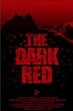 Watch The Dark Red Xmovies8