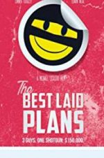 Watch The Best Laid Plans Xmovies8