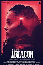 Watch Dark Beacon Xmovies8