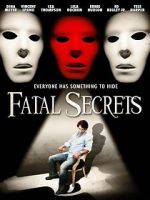 Watch Fatal Secrets Xmovies8