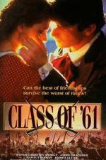 Watch Class of '61 Xmovies8