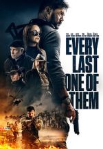 Watch Every Last One of Them Xmovies8