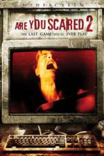 Watch Are you Scared 2 Xmovies8