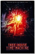 Watch Tree House Time Machine Xmovies8