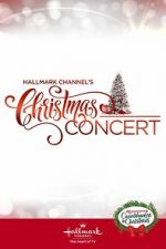 Watch Hallmark Channel\'s Christmas Concert (TV Special 2019) Xmovies8