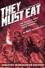Watch They Must Eat Xmovies8