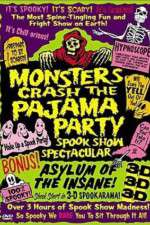 Watch Monsters Crash the Pajama Party Xmovies8