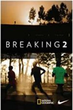 Watch Breaking2 Xmovies8