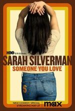 Watch Sarah Silverman: Someone You Love (TV Special 2023) Xmovies8