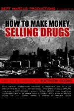 Watch How to Make Money Selling Drugs Xmovies8