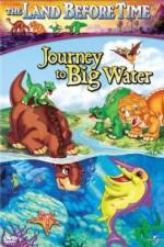 Watch The Land Before Time IX Journey to the Big Water Xmovies8