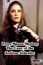 Watch A Perry Mason Mystery: The Case of the Jealous Jokester Xmovies8