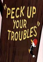 Watch Peck Up Your Troubles (Short 1945) Xmovies8