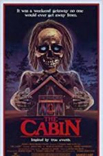 Watch The Cabin Xmovies8