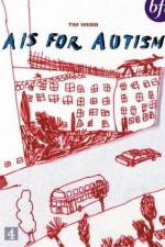 Watch A Is for Autism Xmovies8
