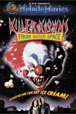 Watch Killer Klowns from Outer Space Xmovies8