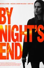 Watch By Night\'s End Xmovies8