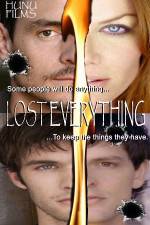 Watch Lost Everything Xmovies8