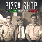 Watch Pizza Shop: An Italian-American Dream Xmovies8