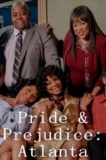 Watch Pride & Prejudice: Atlanta Xmovies8