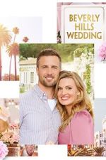 Watch Beverly Hills Wedding Xmovies8