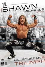 Watch The Shawn Michaels Story Heartbreak and Triumph Xmovies8
