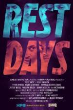 Watch Rest Days Xmovies8