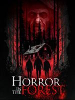 Watch Horror in the Forest Xmovies8