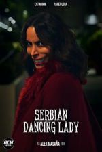 Watch Serbian Dancing Lady (Short 2023) Xmovies8