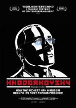 Watch Khodorkovsky Xmovies8
