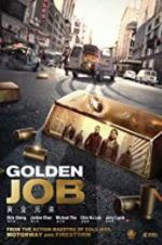 Watch Golden Job Xmovies8