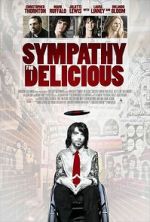 Watch Sympathy for Delicious Xmovies8